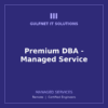 Premium DBA - Managed Service