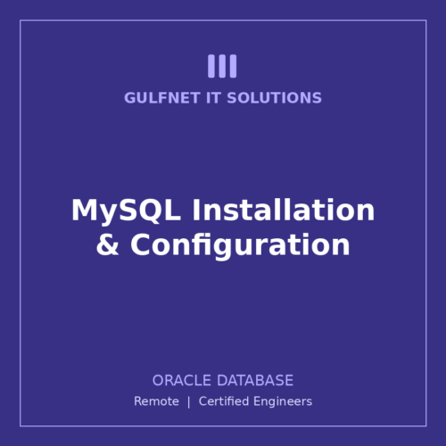 MySQL Installation & Configuration