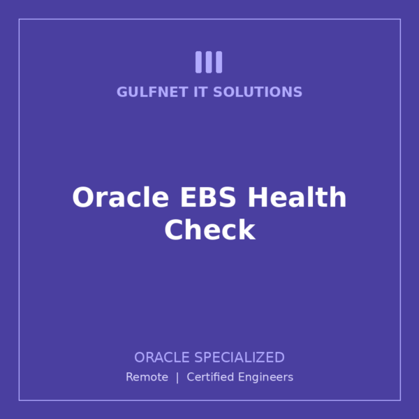 Oracle EBS Health Check